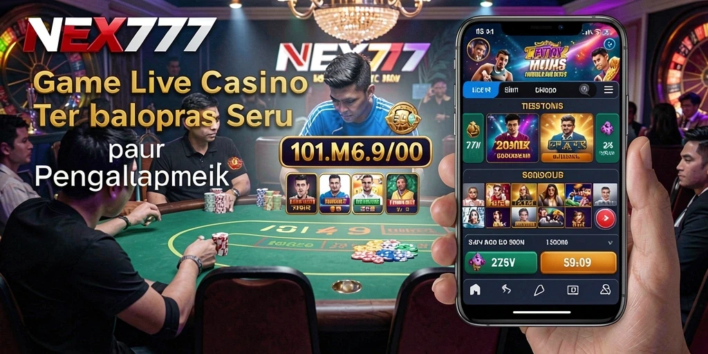 Screenshot NEX777 menampilkan dealer langsung dalam permainan Live Casino yang menarik.